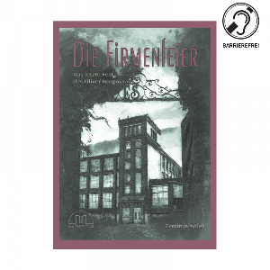 Bild von 'Die Firmenfeier: Das letzte Fest des Oliver Borgmann'