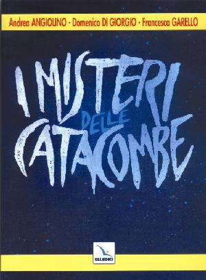 Picture of 'I misteri delle catacombe'