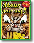 Picture of 'Maus, pass auf!'