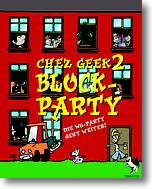 Bild von 'Chez Geek 2: Block-Party'
