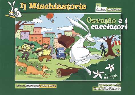 Bild von 'Il Mischiastorie - Osvaldo e i cacciatori'