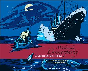 Bild von 'Mörderische Dinnerparty: Totentanz auf der Titanic'