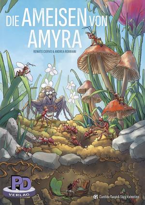 Bild von 'Die Ameisen von Amyra'